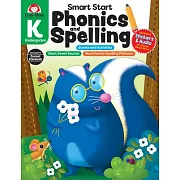 Smart Start: Phonics and Spelling, Grade K