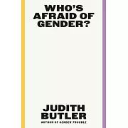 Who’s Afraid of Gender?