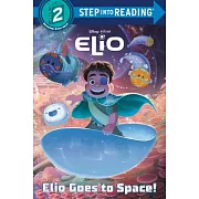 地球特派員故事讀本（改編自動畫，3-6歲適讀）Elio Goes to Space! (Disney/Pixar Elio) (Step into Reading 2)