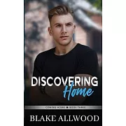 Discovering Home