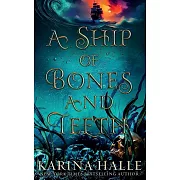 A Ship of Bones and Teeth