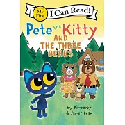 Pete the Kitty and the Three Bears