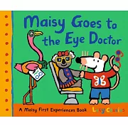 Maisy Goes to the Eye Doctor