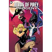 Birds of Prey: Progeny