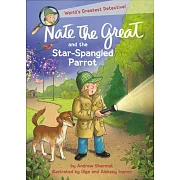 Nate the Great and the Star-Spangled Parrot