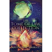 The Tome of Law Collection: The Complete Series