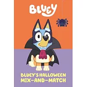 Bluey’s Halloween Mix-And-Match