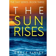 The Sun Rises