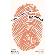 Sapiens: A Brief History of Humankind (10 Year Anniversary Edition)