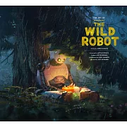 夢工廠動畫《荒野機器人》電影美術設定集The Art of DreamWorks The Wild Robot (The Art of DreamWorks Animation)