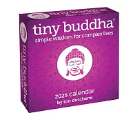 Tiny Buddha 2025 Day-To-Day Calendar: Simple Wisdom for Complex Lives