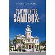 Playing in the Sandbox: A Lawyer’s Guide (Second Edition)