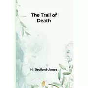 The Trail of Death