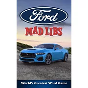 Ford Mad Libs: World’s Greatest Word Game