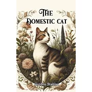 The Domestic Cat