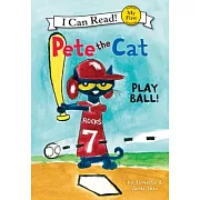 Pete the Cat: Play Ball!
