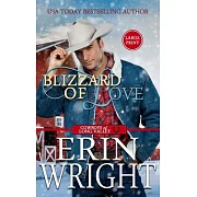 Blizzard of Love: A Christmas Holiday Western Romance (Large Print - Hardcover)