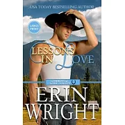 Lessons in Love: A Sexy Single Dad Western Romance (Large Print - Hardcover)