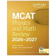 MCAT Physics and Math Review 2026-2027: Online + Book