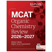 MCAT Organic Chemistry Review 2026-2027: Online + Book