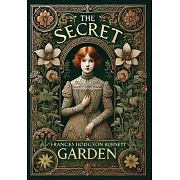 The Secret Garden (Collector’s Edition) (Laminated Hardback with Jacket)