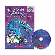 Dragon Masters #3 (附CD 或下載官方App掃碼聽故事) SECRET OF THE WATER DRAGON