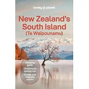 Lonely Planet New Zealand’s South Island