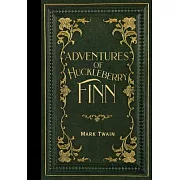 The Adventures of Huckleberry Finn (Masterpiece Library Edition)
