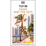 DK Top 10 Miami and the Keys