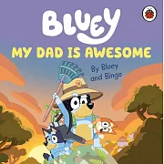 硬頁書Bluey: My Dad Is Awesome