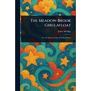 The Meadow-Brook Girls Afloat
