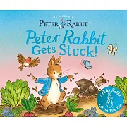Peter Rabbit Gets Stuck!: A Peter Rabbit Lift-The-Flap Tale