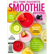 A360 Media ALL-TIME FAVORITE SMOOTHIE RECIPES