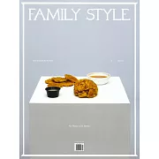 FAMILY STYLE 第1期