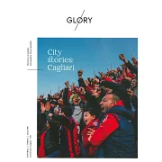 GLORY magazine City stories: Cagliari