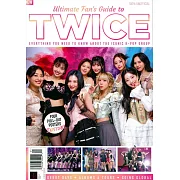 Ultimate Fan’s Guide to TWICE Issue 01