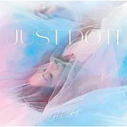 終末的後宮 OP「JUST DO IT」初回限定盤 H-el-ical//