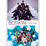 OCTPATH人氣歌曲鋼琴獨奏樂譜集：IT’S A BOP／Perfect