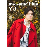 awesome！Plus日本明星電影情報專集 Vol.15：YU 楊宇騰