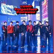 再見龍生，你好人生 OP「Together Forever」初回生産限定盤 LUN8