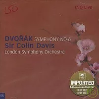德弗札克: 第六號交響曲 / 柯林．戴維斯(指揮)倫敦交響樂團