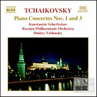 TCHAIKOVSKY: Piano Concertos Nos. 1 and 3