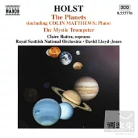 HOLST: Planets (The) / The Mystic Trumpeter, Op. 18