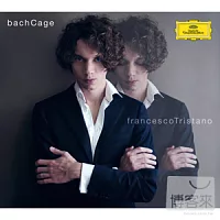 巴哈 與 約翰?凱基 / 法蘭西斯柯‧特里斯塔諾 / 鋼琴   ☆靈巧觸鍵的創意，瓦解音樂藩籬