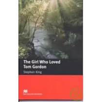 Macmillan(Intermediate)： The Girl Who Loved Tom Gordon