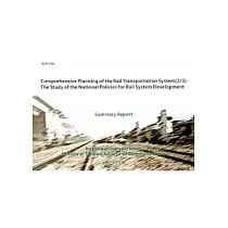 Comprehensive Planning of the Rail Transportation System (2/2)