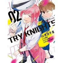 TRY KNIGHTS 2