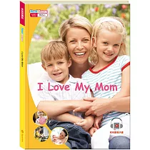英語悅讀誌系列Read & Learn ─ I Love My Mom