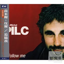 尚米榭.皮爾 / 追隨我