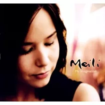 Meili / My Imagination